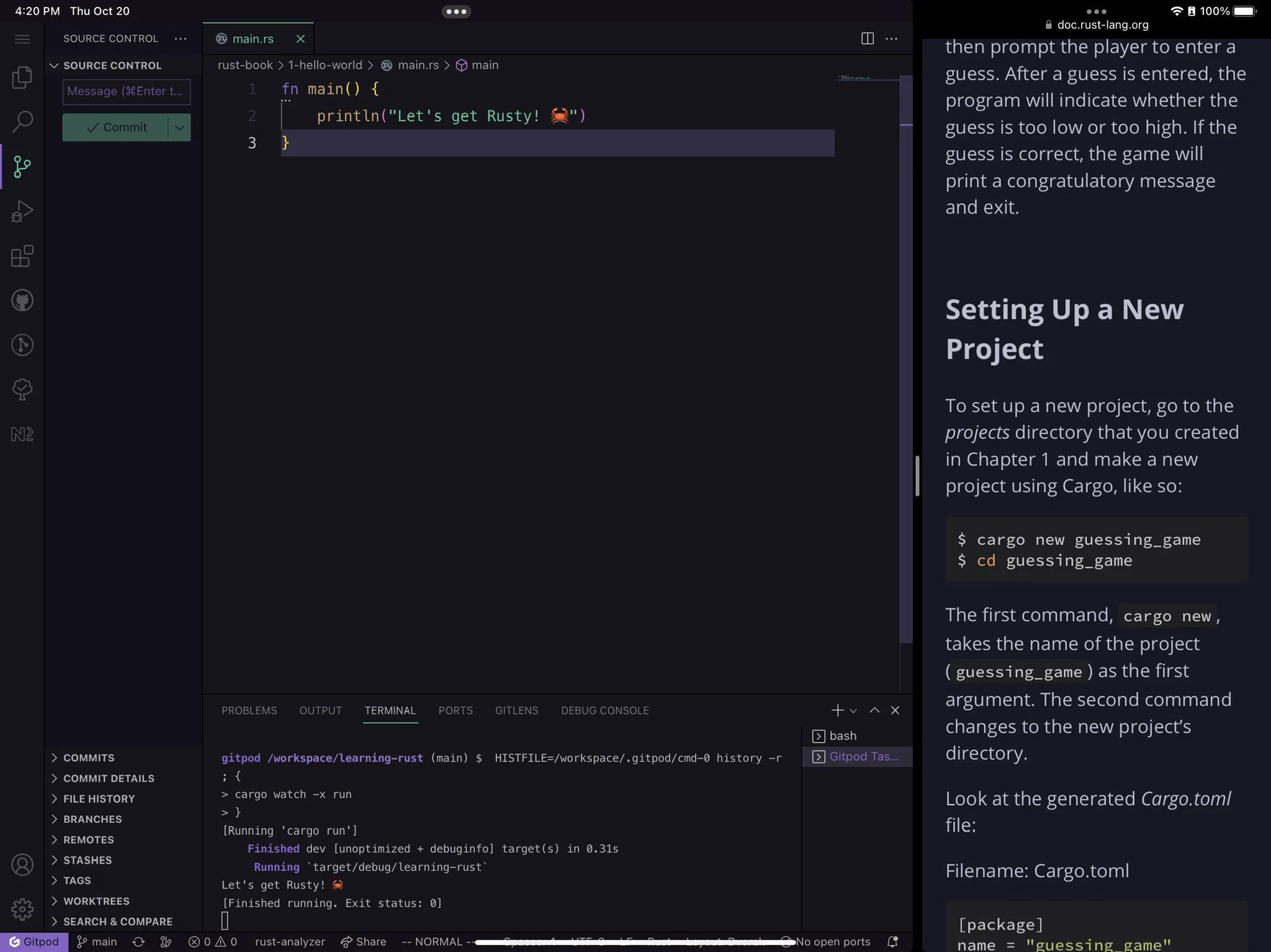 A screenshot from an iPad showing VS Code with a Rust program that outputs “Let’s Get Rusty! 🦀” to the screen on the left 2/3 and the Rust book on the right 1/3.