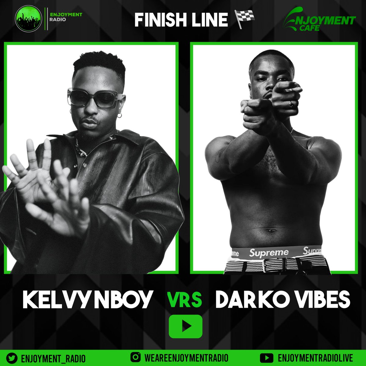 enjoyment_radio's tweet photo. This week on #FinishLine 🏁
@kelvynboymusic_ goes up against @darkovibes 💹 in the Last Lap Tomorrow 
Who'll be your favorite 😍 for #FinishLine 🏁 on  #EnjoymentCafe☕☕ https://t.co/S1BpLvry93