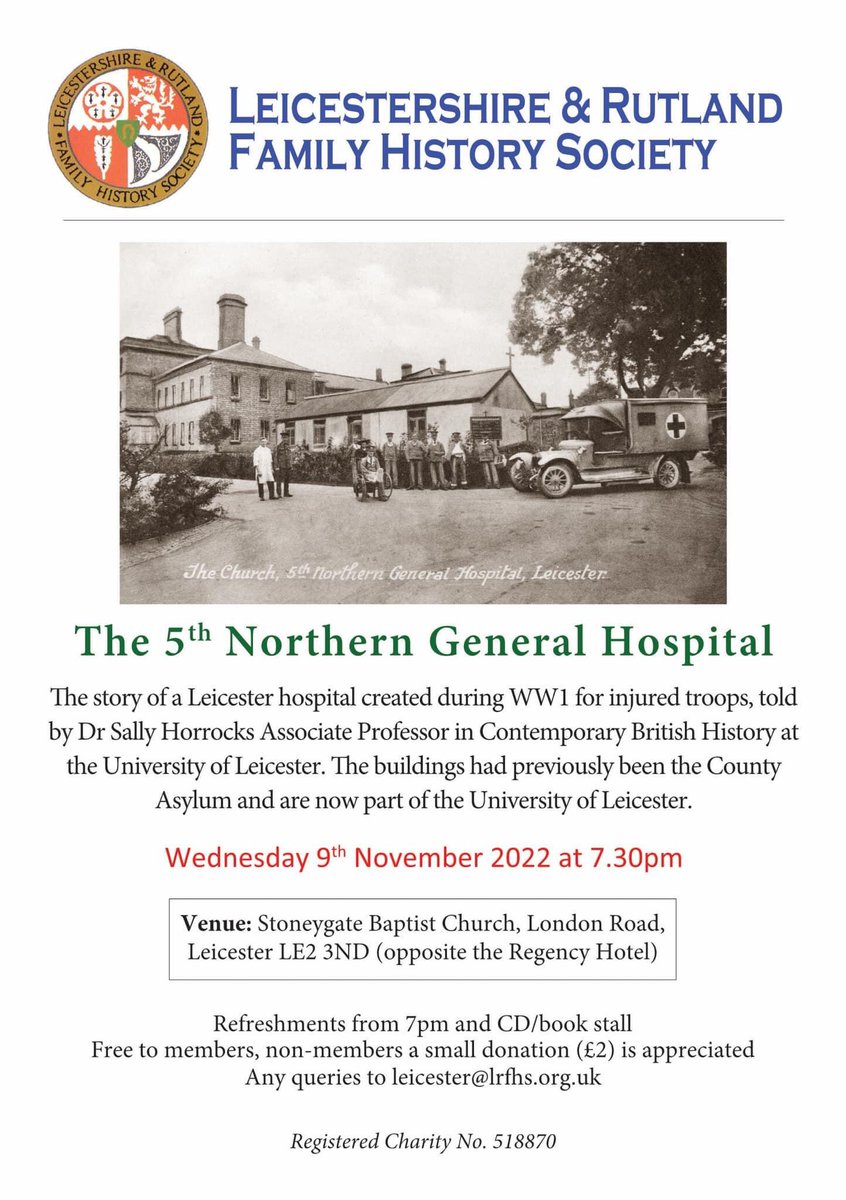 The next meeting of the Leicester LRFHS branch. All welcome. Come along to find out more about the hospital which played such a key role in Leicester’s First World War history.