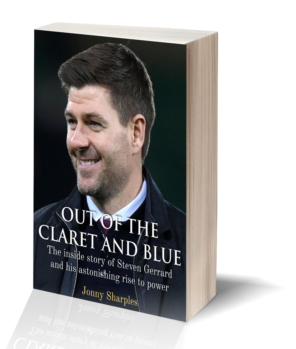 🚨 Delighted to say ‘Out of the Claret and Blue: The inside story of Steven Gerrard and his astonishing rise to power’ by myself will be out for Christmas..