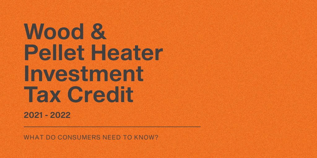HPBA_'s tweet photo. With only a few months left of the year, make sure you take advantage of the 2021-2022 Tax Credit on Wood and Pellet stoves. For more information, check out our blog posts on the current and upcoming tax credits and which appliances qualify. https://t.co/QcXYXPhJSn