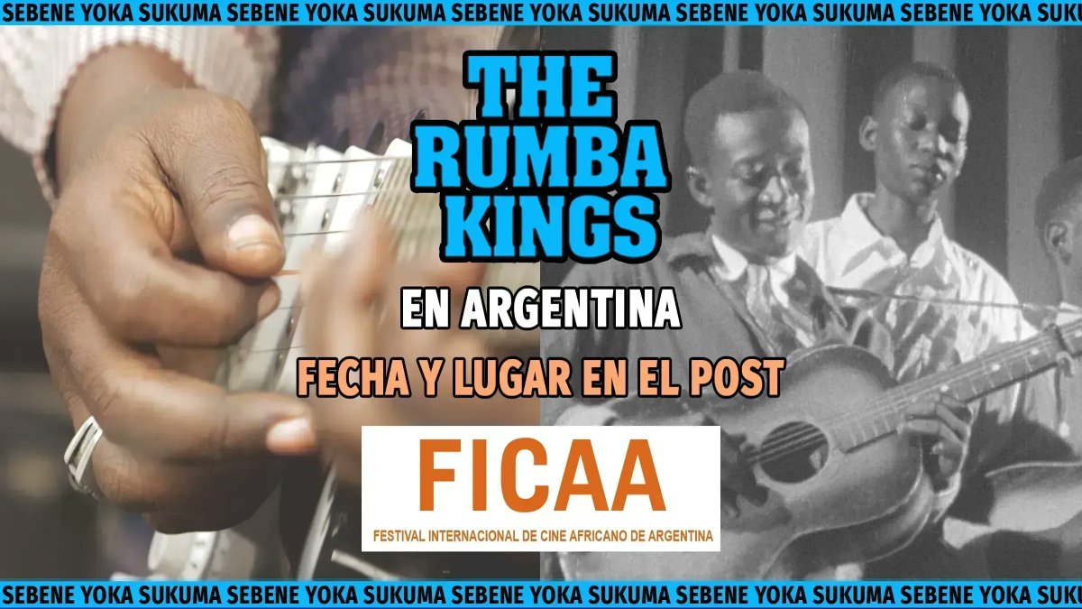 The Rumba Kings Film Official (@rumbafilm) on Twitter photo 🇦🇷Calling Argentina🇦🇷!
🤩 The Rumba Kings film has been officially selected to be in the International African Film Festival in Argentina <a href="/ObservatorioSur/">Festival Internac de Cine Africano de Argentina</a> !🙏🏼
October 29, 17h, Biblioteca Nacional & November 6, 18h, Centro Cultural Kirchner
👉🏼 buff.ly/3ggNTiT 🇦🇷Calling Argentina🇦🇷!
🤩 The Rumba Kings film has been officially selected to be in the International African Film Festival in Argentina <a href="/ObservatorioSur/">Festival Internac de Cine Africano de Argentina</a> !🙏🏼
October 29, 17h, Biblioteca Nacional & November 6, 18h, Centro Cultural Kirchner
👉🏼 buff.ly/3ggNTiT