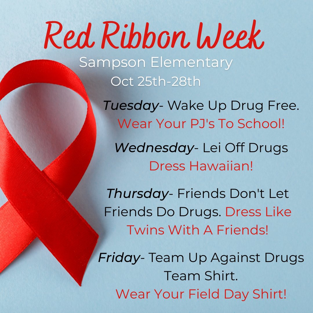 Red Ribbon Week starts next Tuesday! #SampsonStrong #redribbonweek