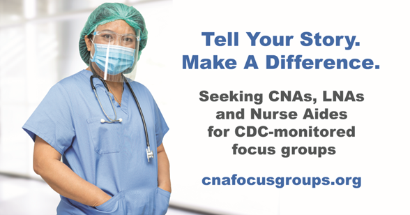 If you worked as a #CNA in an acute care hospital during the #pandemic, we want to hear from you. Share your experiences during a 30-minute virtual focus group: cnafocusgroups.org 

#focusgroups #healthcare #healthcarehero #covid
