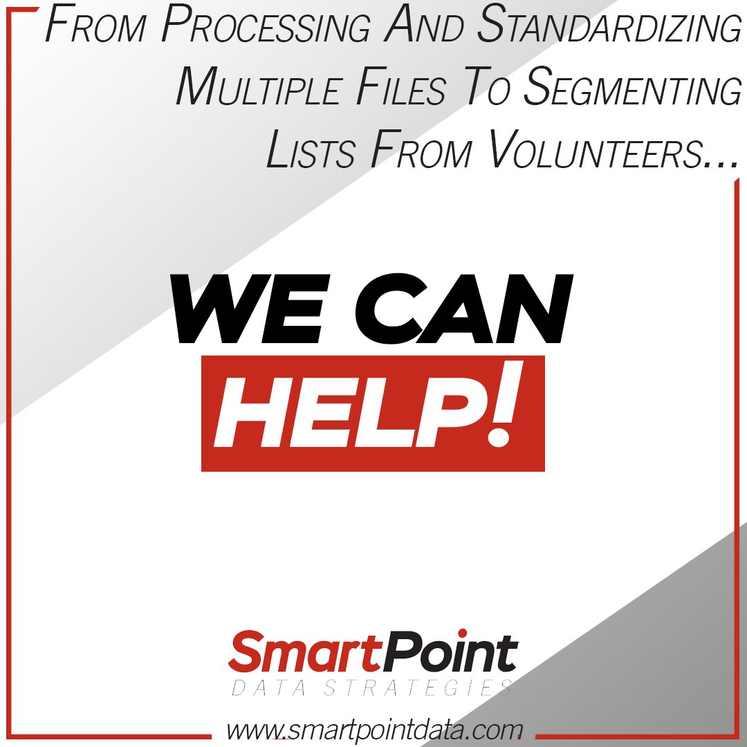 From processing and standardizing multiple files to segmenting lists from volunteers... we can help!

smartpointdata.com