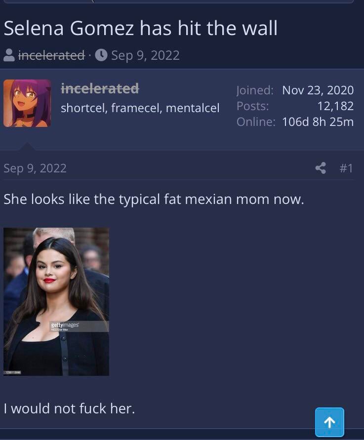 RightWingCope's tweet photo. I’m sure Selena Gomez must be devastated that incel forum users don’t want to have sex with her https://t.co/ka2ufhkbkp