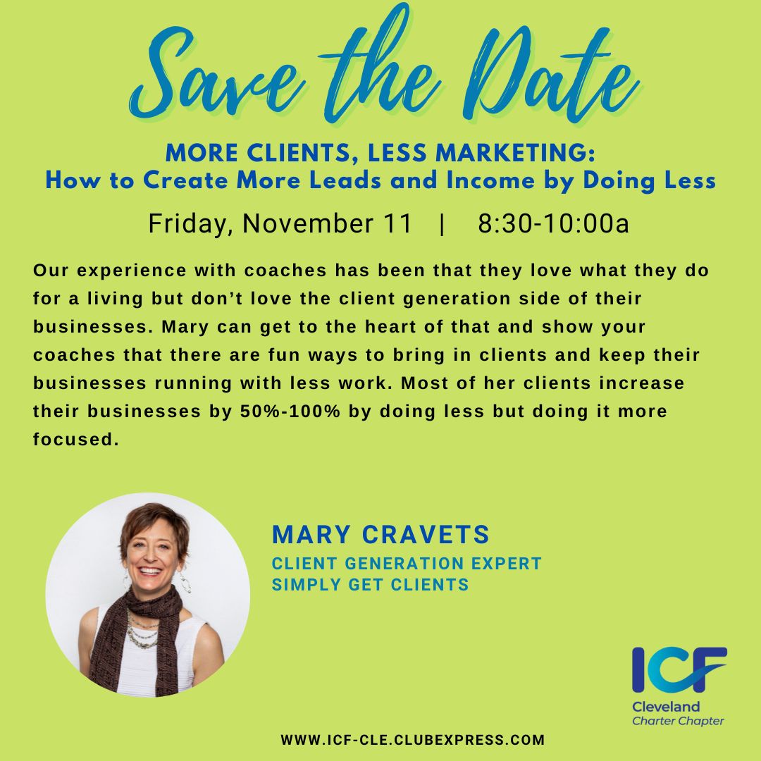 ICFCleveland's tweet photo. Everyone wants to know how to make more $$, get more client leads by doing less - join us to learn the secret sauce! https://t.co/o2knNVTPzW
#icfcle #coach #icfcoaching #clecoaching #icf #clients #marketing #clientgeneration https://t.co/1NwlMgm6oS
