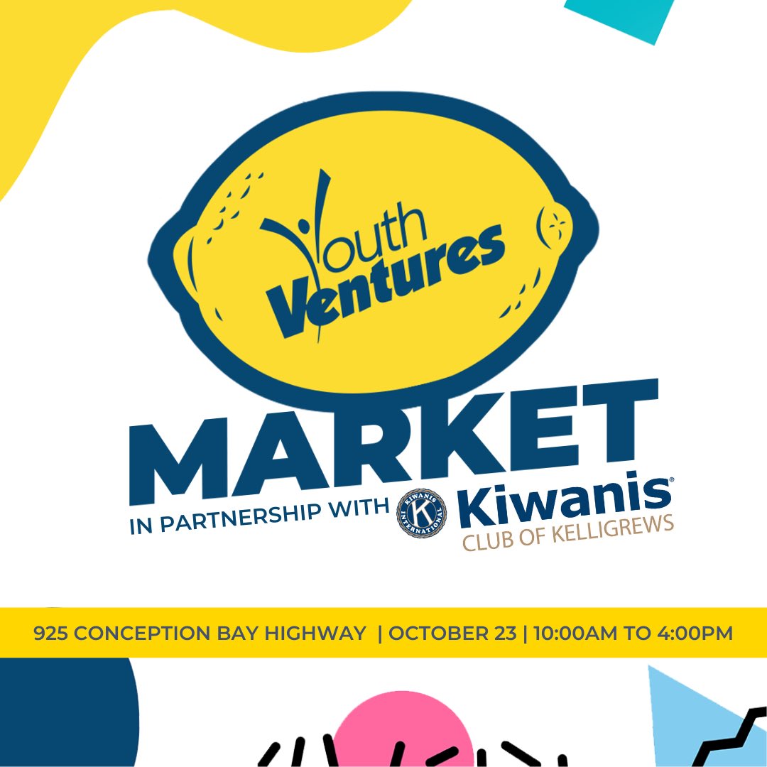 Stop by the Kiwanis Club Sunday October 23rd 10-4 and check out the Youth Ventures market! 
<a href="/YouthVentures/">Youth Ventures</a> <a href="/TownofCBS/">Conception Bay South</a> 
#supportouryouth #market #smallbusinesses