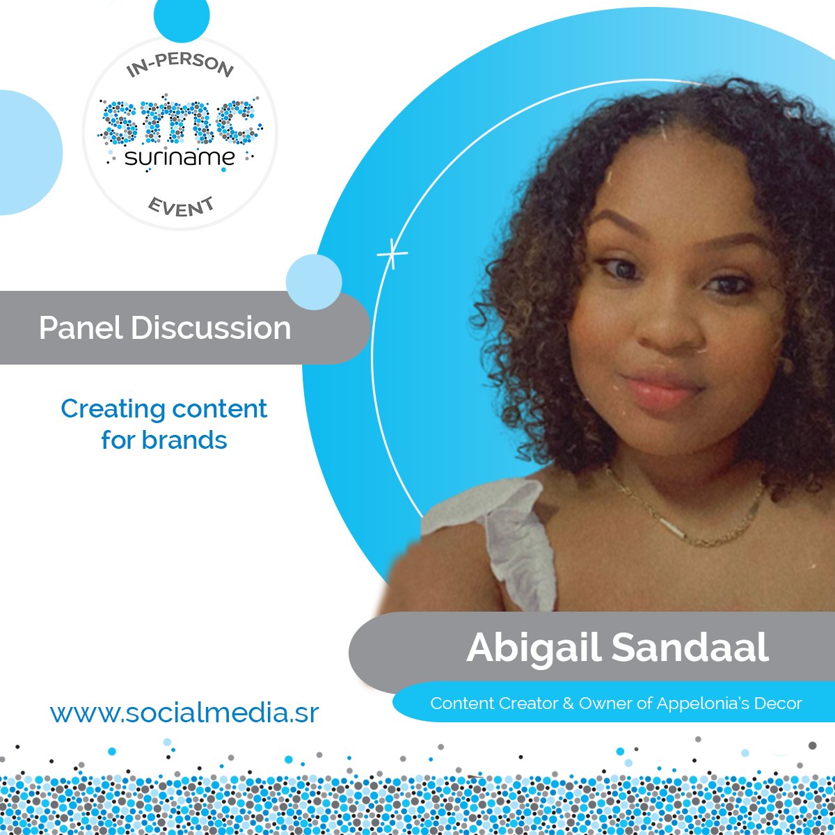 Abigail Sandaal is joining us as a speaker for the 6th edition of the Social Media Conference Suriname🥳! 

Learn more about SMCS22 here: bit.ly/SMCS22Info 
Purchase your EARLY BIRD PASS here: bit.ly/SMCS22SHOP

#SMCS22 #SocialMedia #Suriname