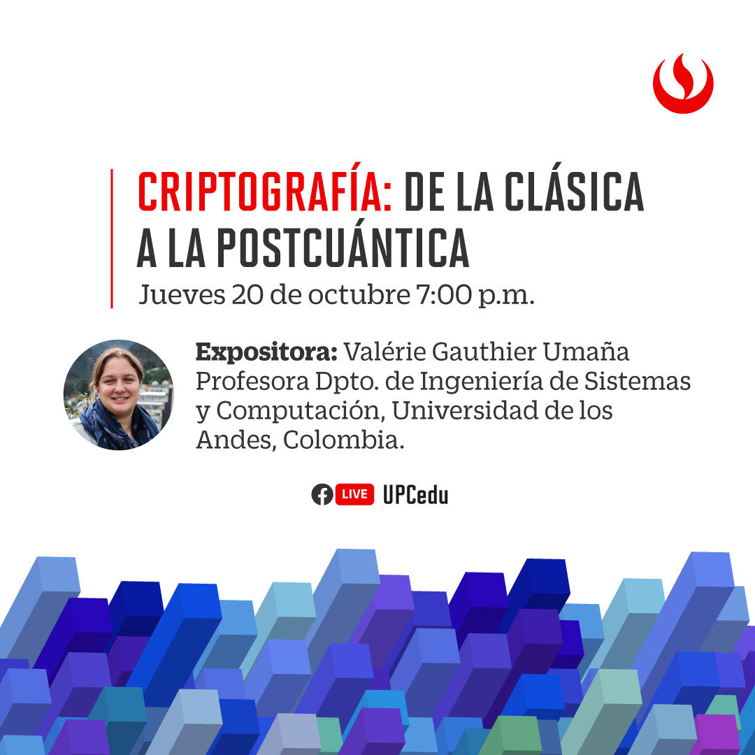 UPCedu's tweet photo. #DataWeekUPC | La criptología es el arte de guardar y compartir los secretos, en esta charla se brindará una introducción a este tema y se abordarán los nuevos retos que traen los computadores cuánticos.
Únete aquí: https://t.co/0WPP06o49F
@VGauthierU https://t.co/GBxLzkL8wy