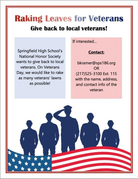 SHSBoosterClub1's tweet photo. The SHS National Honor Society is giving back on Veterans Day!  If you know of a Springfield veteran who would like assistance with raking their home's leaves on November 11, please use the contact information below to alert NHS sponsor Mr. Kramer. https://t.co/tYA8mDnIXB