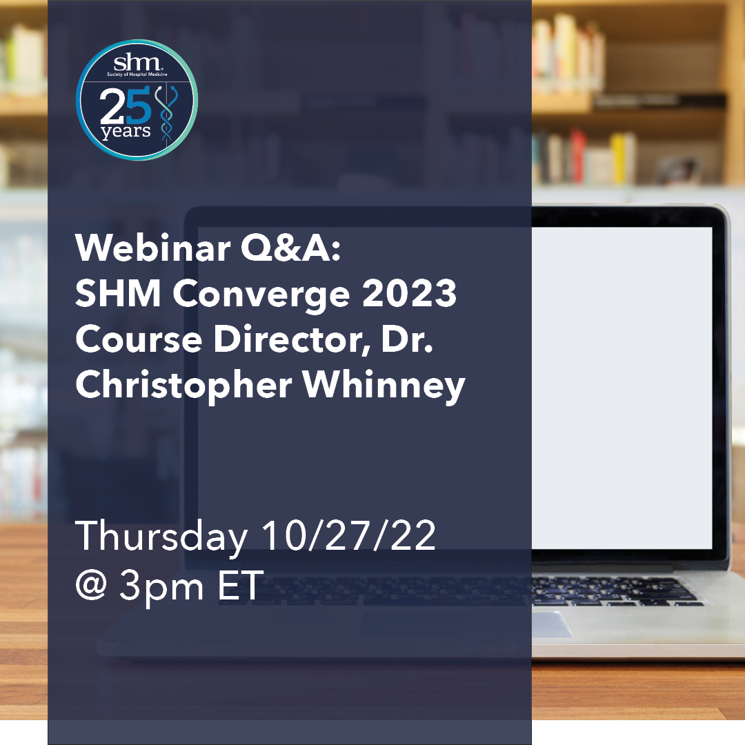 Society of Hospital Medicine on Twitter "Mark your calendar📅 10/27