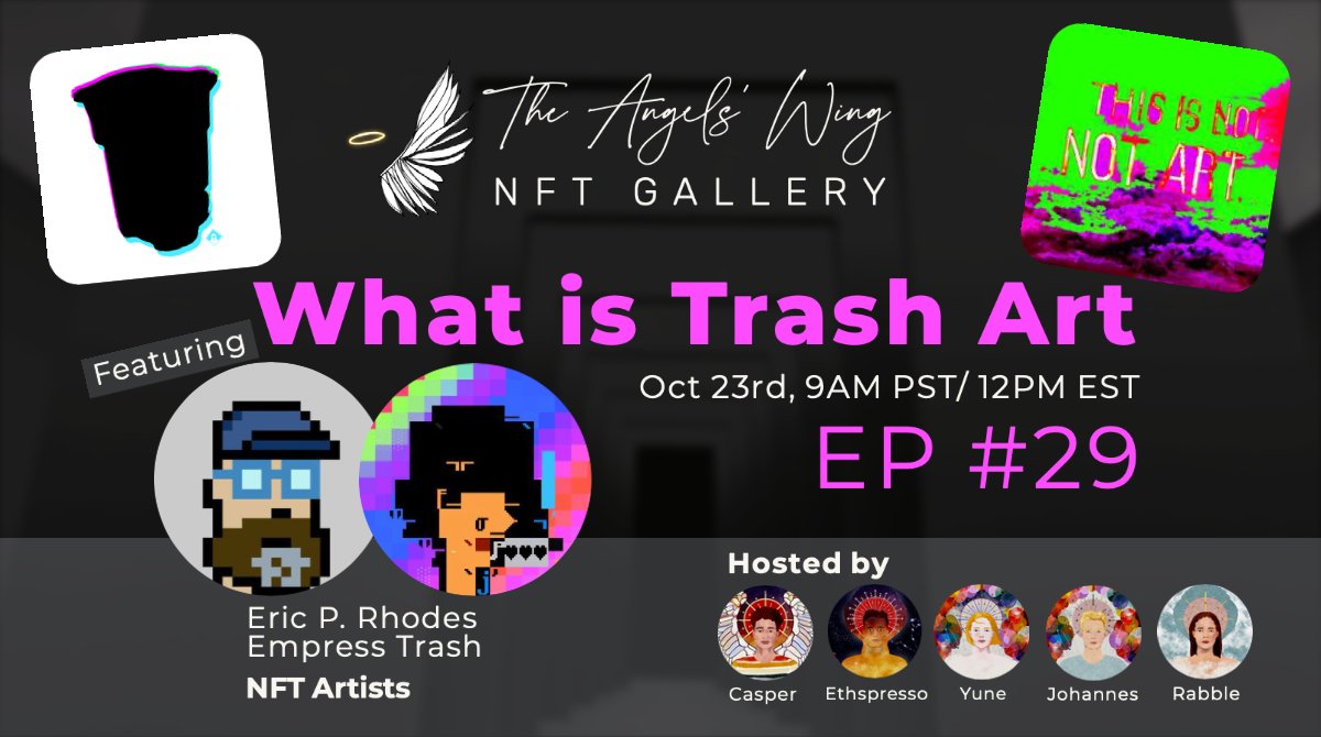 TheAngelsWing's tweet photo. This Sunday at 9AM PST, we're interviewing NFT OG Artists @ericprhodes and @EmpressTrash who pioneered the NFT Trash Art movement.
Join us for a deep dive into art history and an engaging chat about what defines art and more!
https://t.co/riGPbxDC6Z https://t.co/AyypD7Yyai