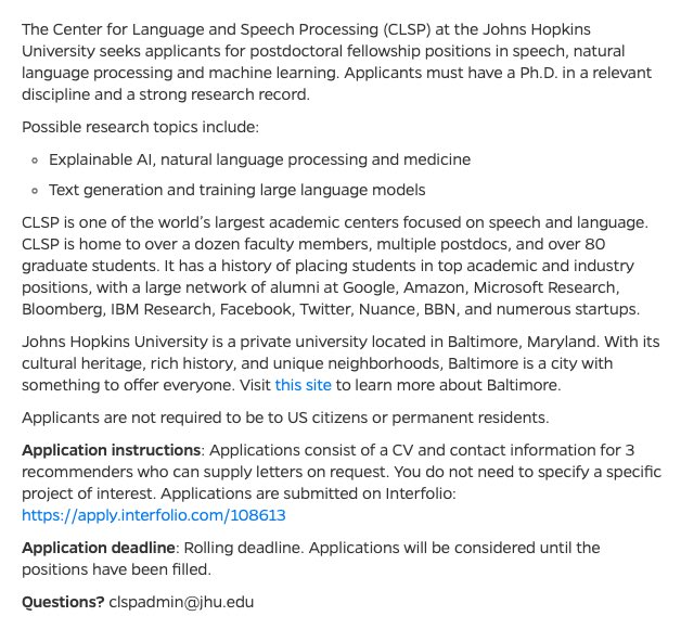 In other #nlproc academic news, my dear friend @mdredze has not one but two (!) postdoc opportunities open in the area of LLMs and explainability at the fabulous @jhuclsp. If you are in the market, consider applying through the link: clsp.jhu.edu/employment-opp…