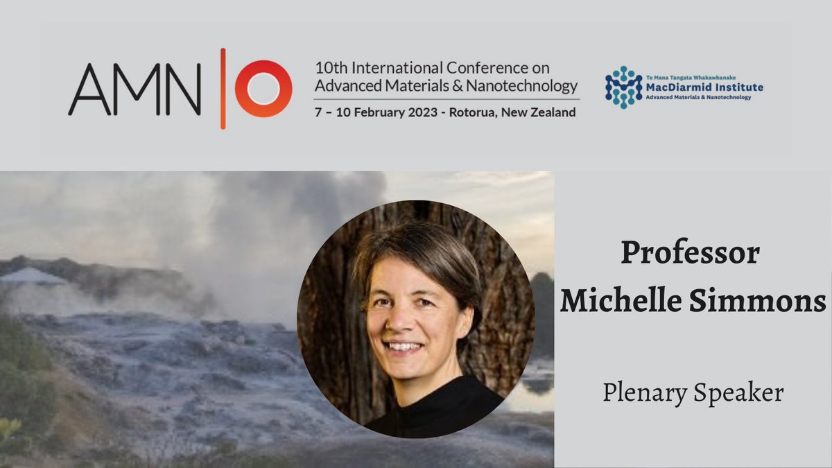 AMN11 (@amn11_nz) on Twitter photo Plenary Speaker Prof. Michelle Simmons <a href="/UNSW/">UNSW</a> #Quantum #Computation and Communication #technology #Physics #atomic electronics #computing #devices #atomicscale
And 2018 <a href="/ausoftheyear/">AusoftheYearAwards</a>
Last chance for Early Bird Registration! #AMN10
Early Bird closes today! confer.eventsair.com/amn10/registra… Plenary Speaker Prof. Michelle Simmons <a href="/UNSW/">UNSW</a> #Quantum #Computation and Communication #technology #Physics #atomic electronics #computing #devices #atomicscale
And 2018 <a href="/ausoftheyear/">AusoftheYearAwards</a>
Last chance for Early Bird Registration! #AMN10
Early Bird closes today! confer.eventsair.com/amn10/registra…