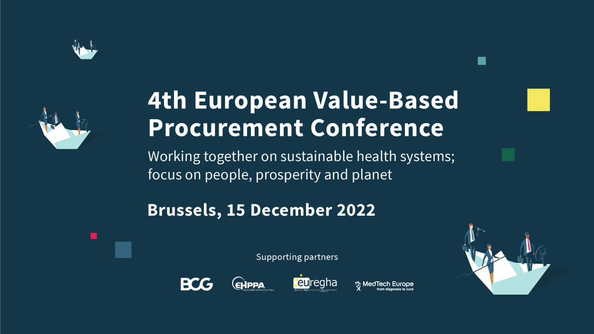 Join the 4th #VBPConference to accelerate a breakthrough in health systems transformation and increase sustainability by applying a value-based procurement approach. 📍 Brussels 📅15 December Agenda and registration here: bit.ly/3rtcFyJ #medtech #VBP