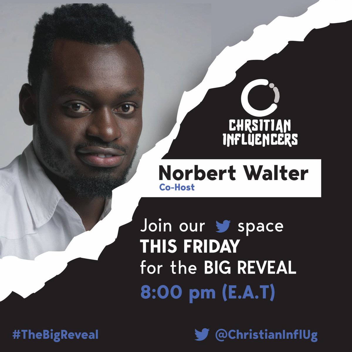 ITS HAPPENING TODAY 🥳 @ChristianInflUg invites you to THE BIG REVEAL Twitter Space Today Friday 21st Oct 2022 at 8pm @norbert_walter Will be on The Space What no ear has heard...... #TheBigReveal