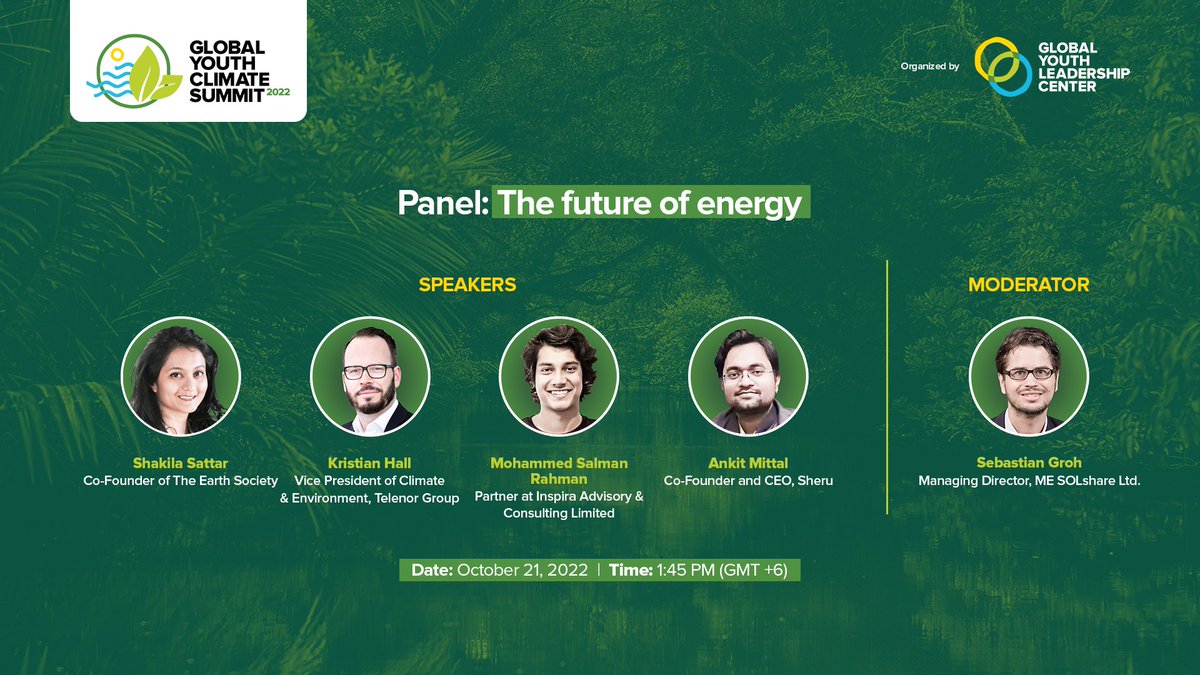 gylctweets's tweet photo. Panel 4: The future of energy 1:45 PM (GMT +6) https://t.co/BfS9YRkDl8
#ClimateEducation #gylc #GlobalYouthLeadershipCenter #gycs #GlobalYouthClimateSummit #cop27 https://t.co/P7vhhDRqi4