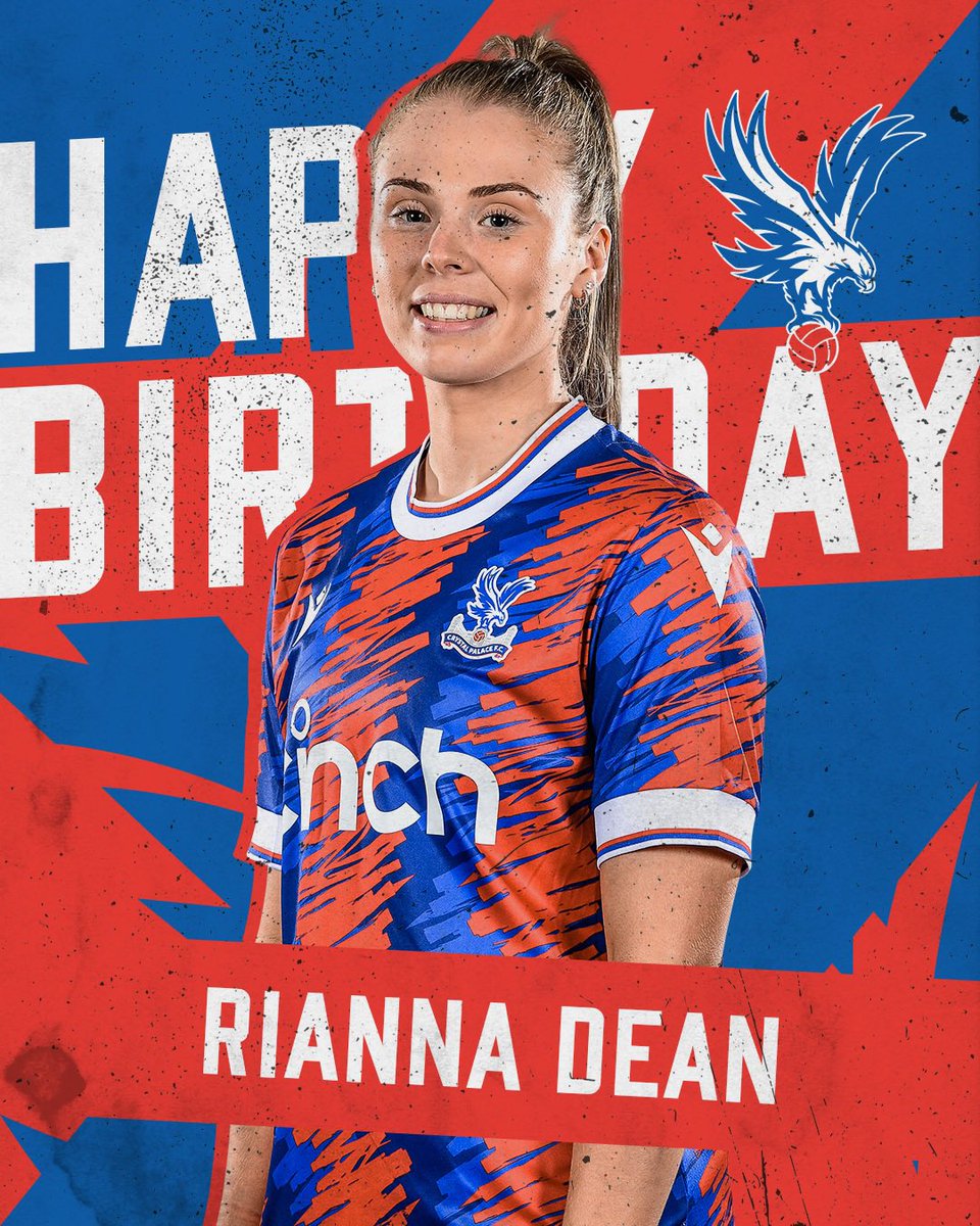 🥳 Happy birthday to our Fierce Forward, Rianna Dean 🥳 Have a lovely day Ri ❤️💙🦅 #CPFC