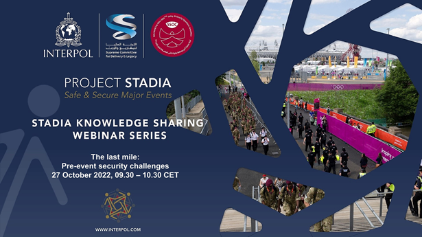 INTERPOL_STADIA's tweet photo. 🚨INTERPOL #ProjectStadia &amp; leading experts will address key #MajorEventSecurity challenges in our 2nd Knowledge Sharing Webinar Series! 

🏟️The last mile: Pre-event security challenges.
Starts Thursday 27 October, 09:30-10:30 CET🎯 https://t.co/vuyy8BfkwQ
