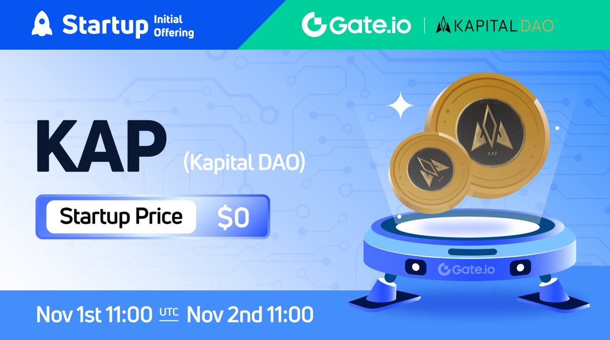 Gate_Launch's tweet photo. https://t.co/a1d9vCVWsR #Startup Initial Free Offering $KAP is coming! @KapitalDAO

🗓️ Subscription: 11:00, Nov 1st- Nov 2nd (UTC)
🚀Airdrop Value: $80,000

Entry: https://t.co/riN2SDCVHD

#gateiostartup #Gateio https://t.co/Efhhx6xu5U