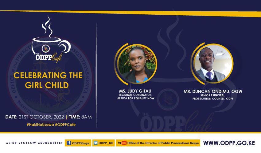 ODPP_KE's tweet photo. Join us today on the #ODPPCafe show at 8:00am as we celebrate the girl child.We shall look at progress, challenges, and the future of the girl child with @matundura78 and @equalitynow Regional coordinator Ms.Judy Gitau https://t.co/TJVw0aUP3V