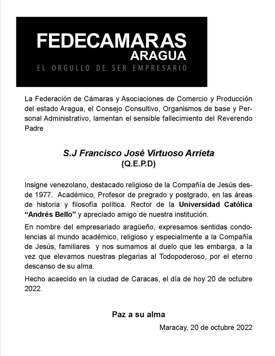 Fedecámaras Aragua lamenta el sensible fallecimiento del S.J Francisco J. Virtuoso Arrieta.  Q.E.P.D