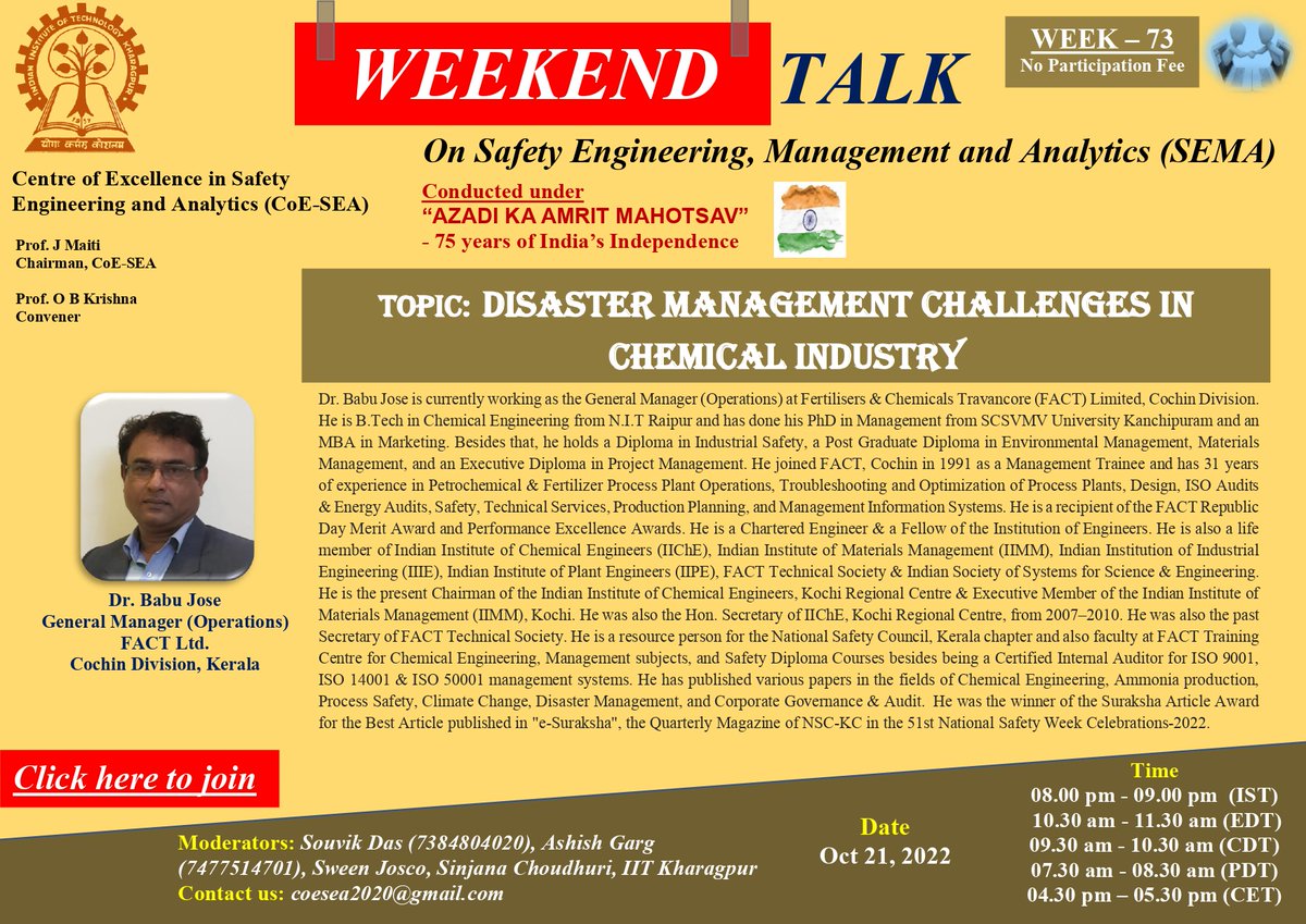 IITKgp's tweet photo. #CoESEA @IITKgp organizes its 73rd Weekend Talk #SEMA on Disaster Management Challenges in Chemical Industry on 21 Oct 22 at 8:00 pm (IST).
https://t.co/eRutG1C6En
@EduMinofIndia @dpradhanbjp @Drsubhassarkar @AmritMahotsav
#SafetyEngineering #SafetyManagement #SafetyAnalytics https://t.co/RzASLVlFVZ