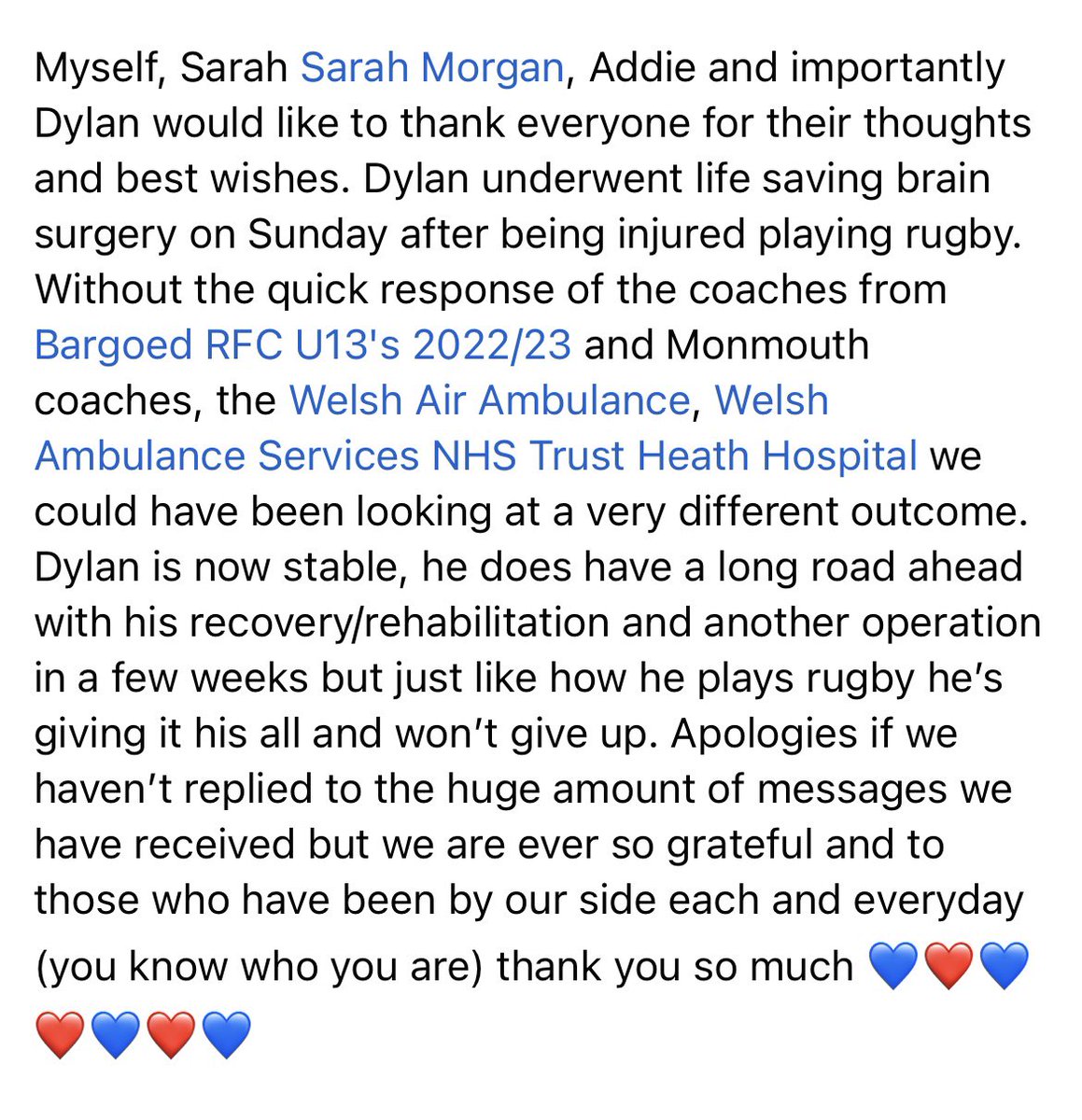 Chris Morgan (@clmorgs) on Twitter photo Thanks to everyone who have offered their kind words & support to Dylan. The boy is an absolute warrior. Thank you all from the bottom of our 💙❤️ <a href="/Barg_BullsU13s/">Bargoed U15s Bulls</a> <a href="/RhymneyU/">Rhymney Rugby Club U13</a> <a href="/Bargoedrfc/">BargoedRFC 🏉</a> <a href="/MonmouthRFC/">Monmouth RFC</a> u13’s <a href="/WelshAmbulance/">Welsh Ambulance</a> #welshairambulance #heathhospital #pengam u13 Thanks to everyone who have offered their kind words & support to Dylan. The boy is an absolute warrior. Thank you all from the bottom of our 💙❤️ <a href="/Barg_BullsU13s/">Bargoed U15s Bulls</a> <a href="/RhymneyU/">Rhymney Rugby Club U13</a> <a href="/Bargoedrfc/">BargoedRFC 🏉</a> <a href="/MonmouthRFC/">Monmouth RFC</a> u13’s <a href="/WelshAmbulance/">Welsh Ambulance</a> #welshairambulance #heathhospital #pengam u13