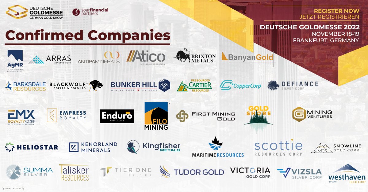 Join us November 18-19 at the Westin Grand Frankfurt for Deutsche Goldmesse Fall 2022.

🤝1-on-1 Meetings
⛏️35 Mining Companies
🗣️6 Internationally Renowned Keynote Speakers

Free registration: bit.ly/3QKQ0IN

$AGMR.V $ARK.V $ATY.AX $ATY.V $BYN.V $BRO.V $BWCG.V $CPER.V