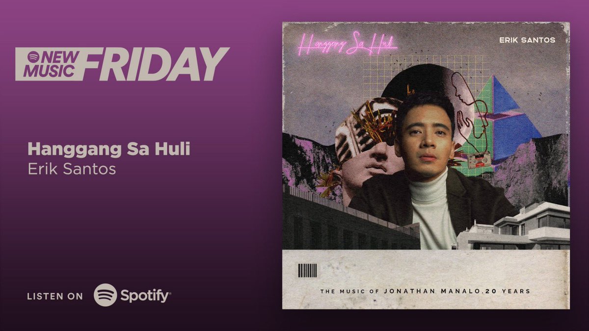 realeriksantos's tweet photo. My newest song 'Hanggang Sa Huli’, is featured on @Spotify’s ‘New Music Friday Philippines’ playlist!

Thank you so much, @Spotify!

Check it here: https://t.co/1rUvpBDyo0

#ErikSantos #JM20 #OPMFresh https://t.co/LGfLIZ2ACT