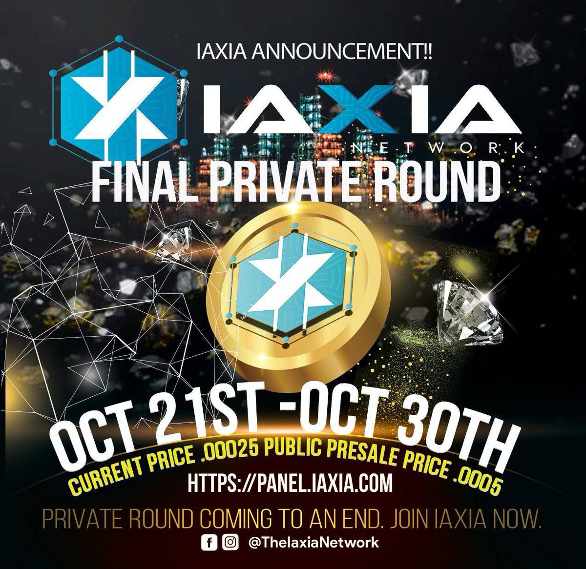 TheIaxiaNetwork's tweet image. The final private sale has opened. 
panel.iaxia.com the current price is .00025 and we will launch the public presale at .0005 

Now is the best time to get in. 

All sales go directly into marketing budget.

#IAX
#Iaxia #IaxiaNetwork