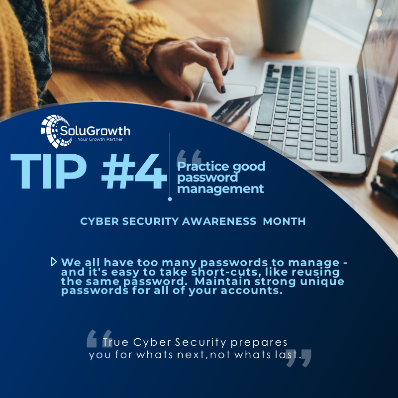 solugrowth's tweet photo. Part of Cybersecurity Awareness is to secure your passwords. Having a weak password is a sure way to become a victim of fraud.  Don’t always use the same password, stay vigilant and avoid being a victim.
#CybersecurityAwarenessMonth #SoluGrowth #Tip4 https://t.co/RLopknyCLh