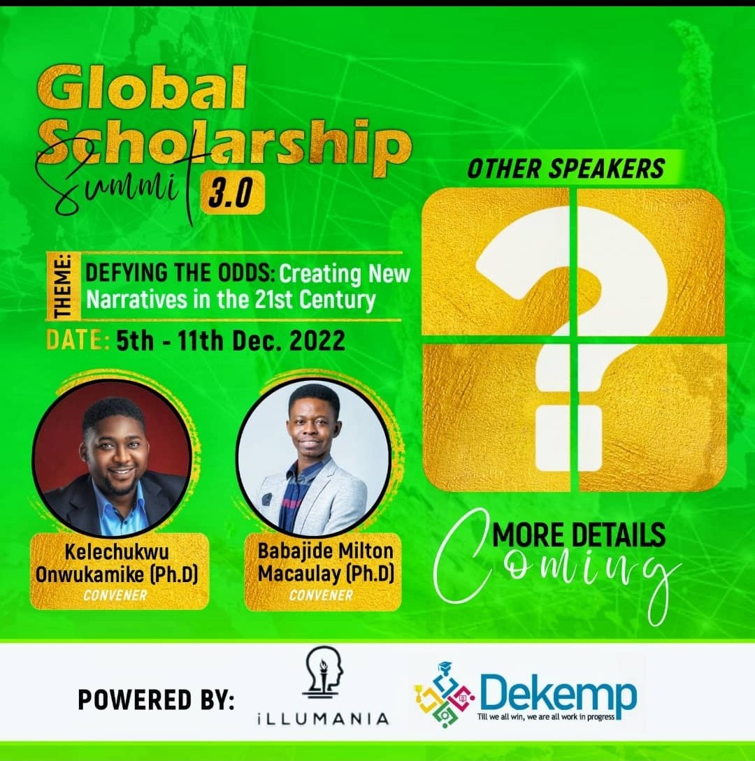 Official_Dekemp's tweet photo. Something big is coming your way soon 🥳.

It's the Global Scholarship Summit 3.0

You have no idea about what you are going to miss if you fail to attend.

Start planning now!

#dekemp #tillweallwin #illumania #graduates https://t.co/6WDS5yT3KU