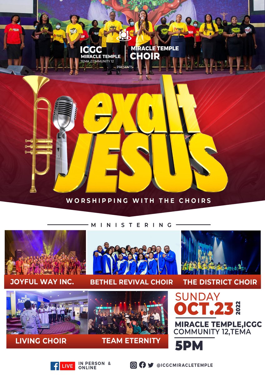 joyfulwayinc's tweet photo. This Sunday, all roads lead to ICGC Miracle Temple in Tema Community 12 for “Exalt Jesus!” 💃

A time of worship and praise fit for the King of Kings led by the most amazing choirs in the city, hosted by @ICGCmiracle.

Check the flyer for more details and see you there family. ❤️ https://t.co/aGE6XCokVm