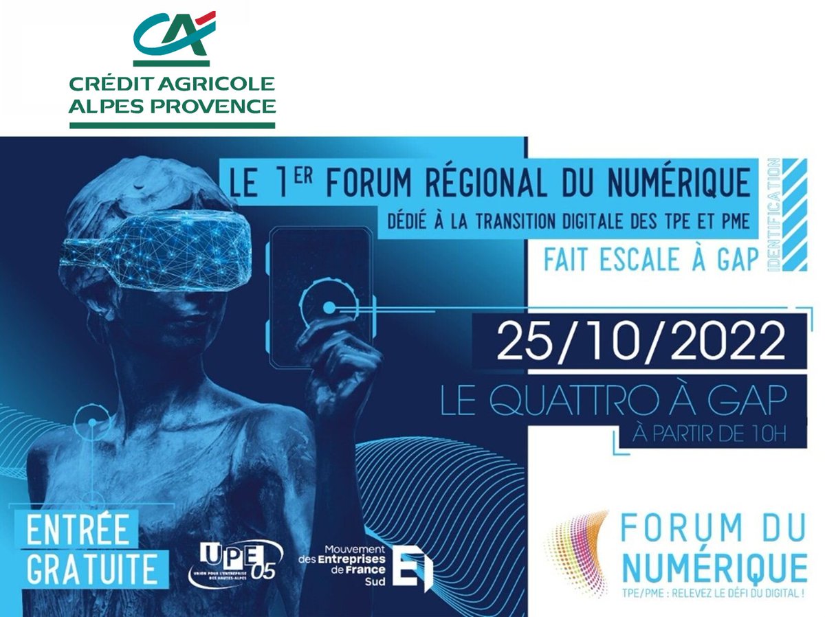 upe_05's tweet photo. 🤝@credit_agri_PCA est #partenaire de l'@upe_05
et du @MEDEF_Sud pour la 4e édition du Forum du Numérique Sud le 25/10 à #Gap !
À retrouver :🖐400 visiteurs, ➕40 exposants, 20 ateliers, ➕30 intervenants
Inscription visiteur 👉 https://t.co/Pft0rhyPL4
#FDNum #digital https://t.co/f4jfhYwszD