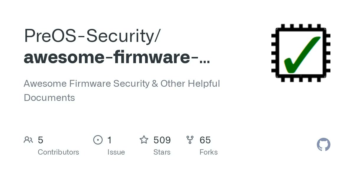 Nice repository with a collection of resources related to firmware security github.com/PreOS-Security… #iot #embedded #firmware #infosec #cybersecurity