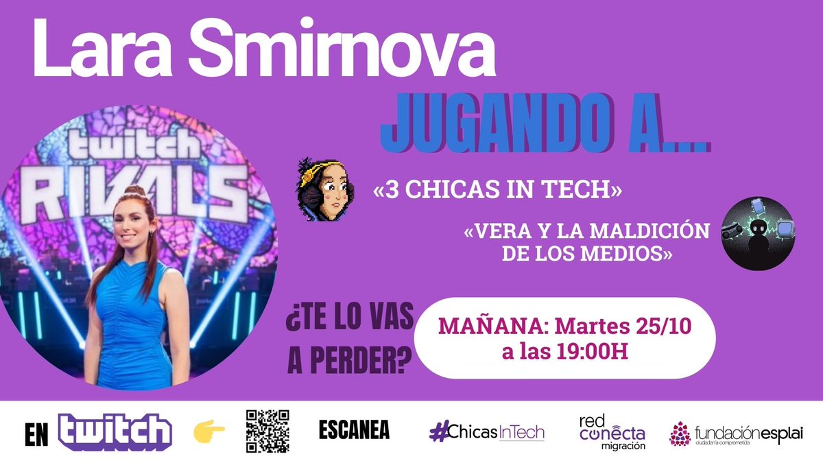 fundacionesplai's tweet photo. Mañana, vente a Twitch a ver cómo la #gamer @LaraSmirnova_  juega a los videojuegos 🎮de "3 #ChicasInTech" y "Vera y la Maldición de los Medios"
¡No te lo pierdas!⚠️
📅 Mañana: Martes, 25 de octubre
⏰ a las 19:00H
Info👉 https://t.co/C59tJBmXfp

#SinprejuiciosRCM https://t.co/DxGeAblmYN