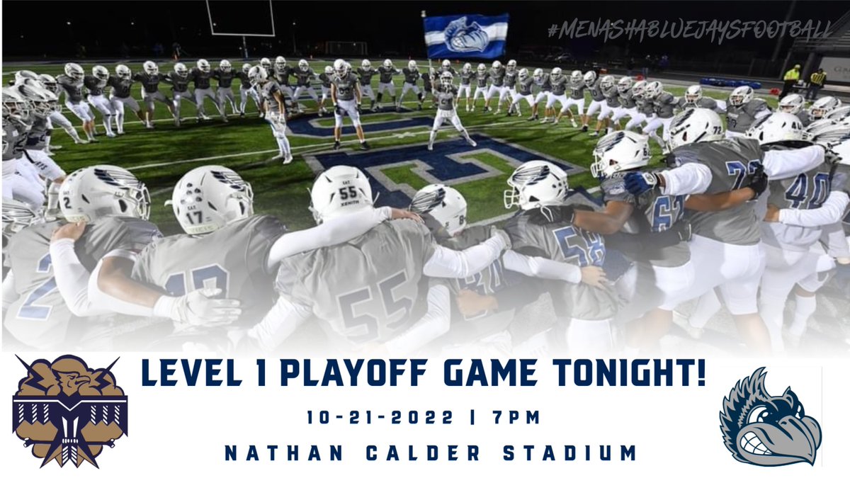 Tonight your 3rd seeded Menasha Bluejays (8-1, champions of the Fox River Classic Conference-South) host the 6th seeded Baraboo Thunderbirds (6-3, from the Mississippi Valley Conference) in a WIAA Level 1 match up. 
Come out and make some noise for your Menasha Bluejays!