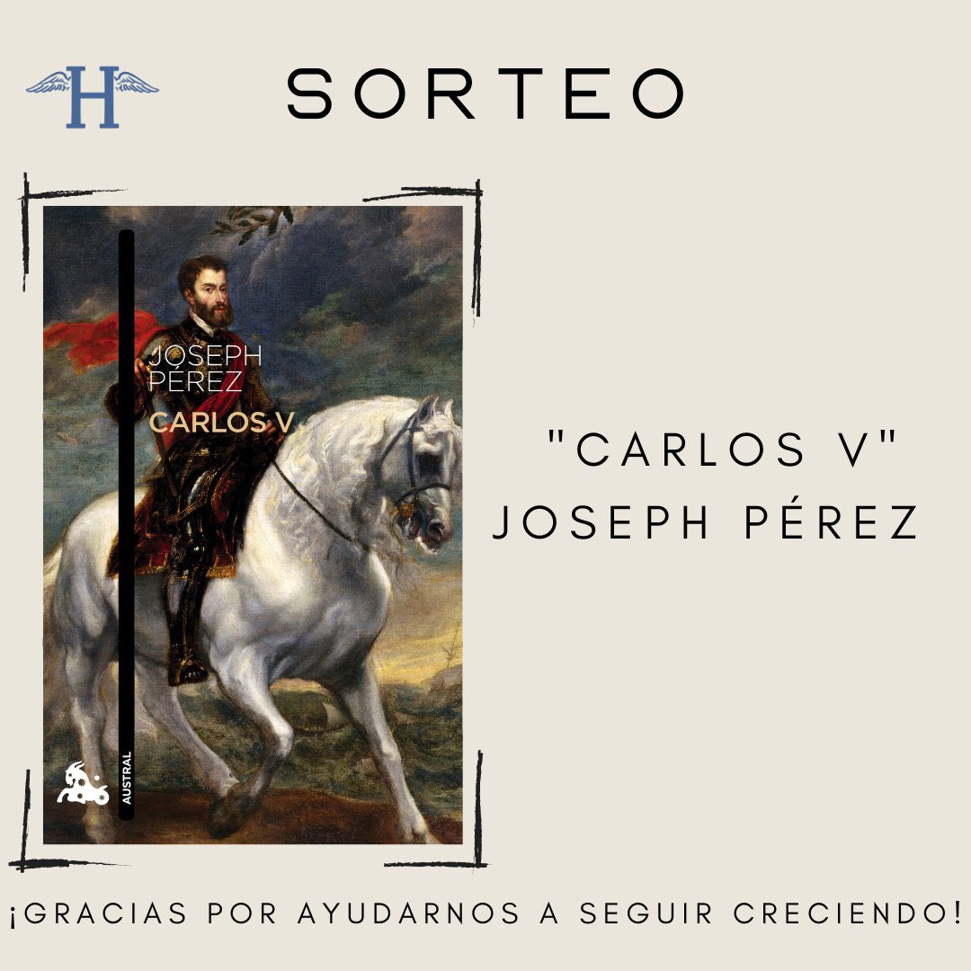 HermesHistoria's tweet photo. 🚨SORTEO🚨

📚Queremos agradecer el apoyo de nuestros seguidores sorteando el libro “Carlos V” de Joseph Perez, uno de los grandes hispanistas de nuestro tiempo

🪶Condiciones de participación en la imagen. ¡Mucha suerte!

#FelizViernes https://t.co/dv0bnNXqrT
