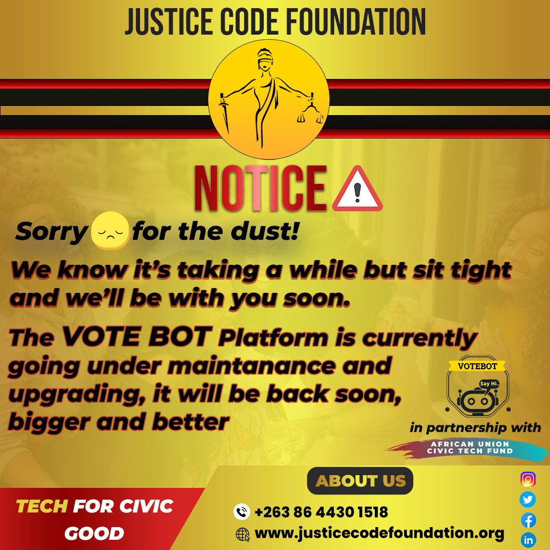Justice_Code's tweet photo. Kindly take note. We are working on the platform, implementing what we got from your feedback. It will back soon. #Votebot #Registertovote https://t.co/uHOkPEiRsM