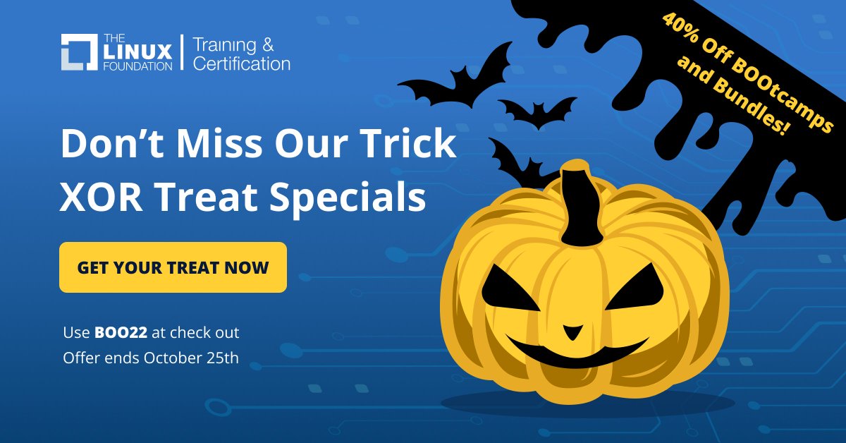 Linux_Education's tweet photo. Trick or treat yo' self to 40% off BOOtcamps and bundles, now through October 25:
🎃💻🎃 ---> https://t.co/YQ1ZIKYaAV
Use promo code BOO22.
#LearnLinux #ITcareers #lfca #lfcs #cka #ckad #cks #jsnsd #jsnad https://t.co/Gp60cecisd