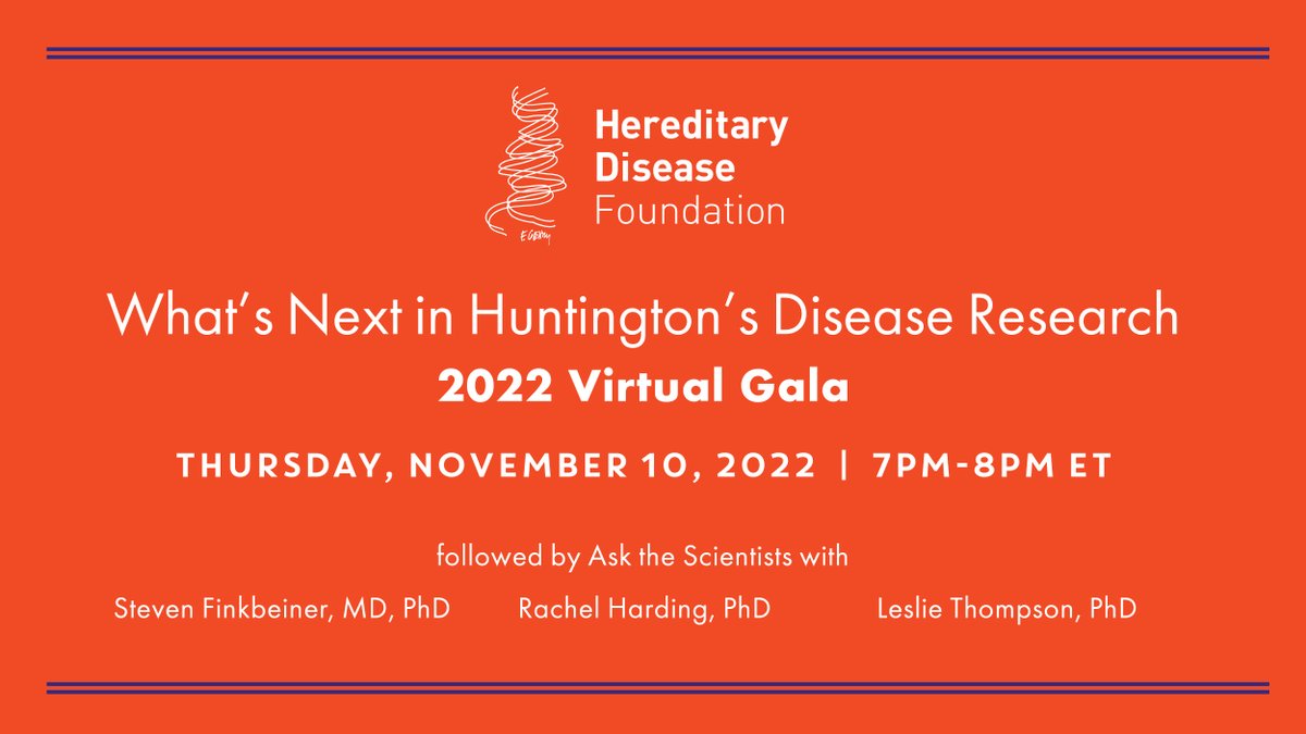hdfcures's tweet photo. Brilliant science is changing how we think about #Huntingtonsdisease. Hear all about it at the HDF 2022 Virtual Gala on Thursday., November 10, at 7pm ET. We have a great panel of speakers. Free and open to all.  Register here👉
https://t.co/qp3wq5uW2X https://t.co/EyRdmm1s8w