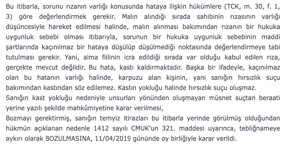 Eşinin karpuz aşermesi üzerine gece vakti mahalledeki üstü brandayla örtülü karpuz tezgahından parasını sonra vermek maksadıyla karpuz alınması / 13. Ceza Dairesi         2018/13059 E.  ,  2019/6299 K.