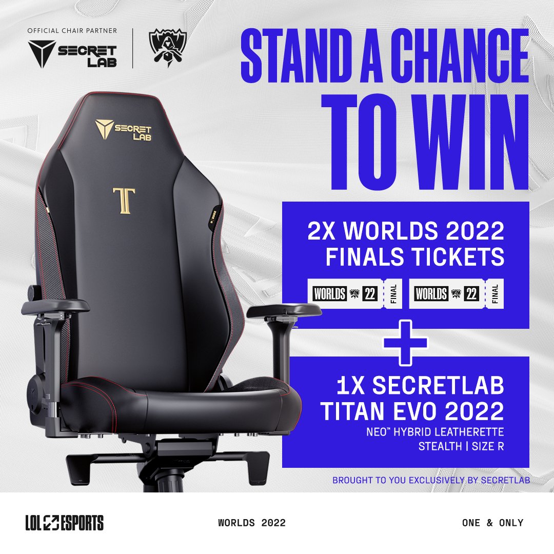 Here’s your ticket to catch #Worlds2022 LIVE at Chase Center! Simply:
1️⃣ Like this tweet
2️⃣ QRT, tag the friend you’d like to bring along to Worlds and tell us: 
👉Which Secretlab TITAN Evo 2022 feature could be an in-game item and how can it help defeat your opponents?