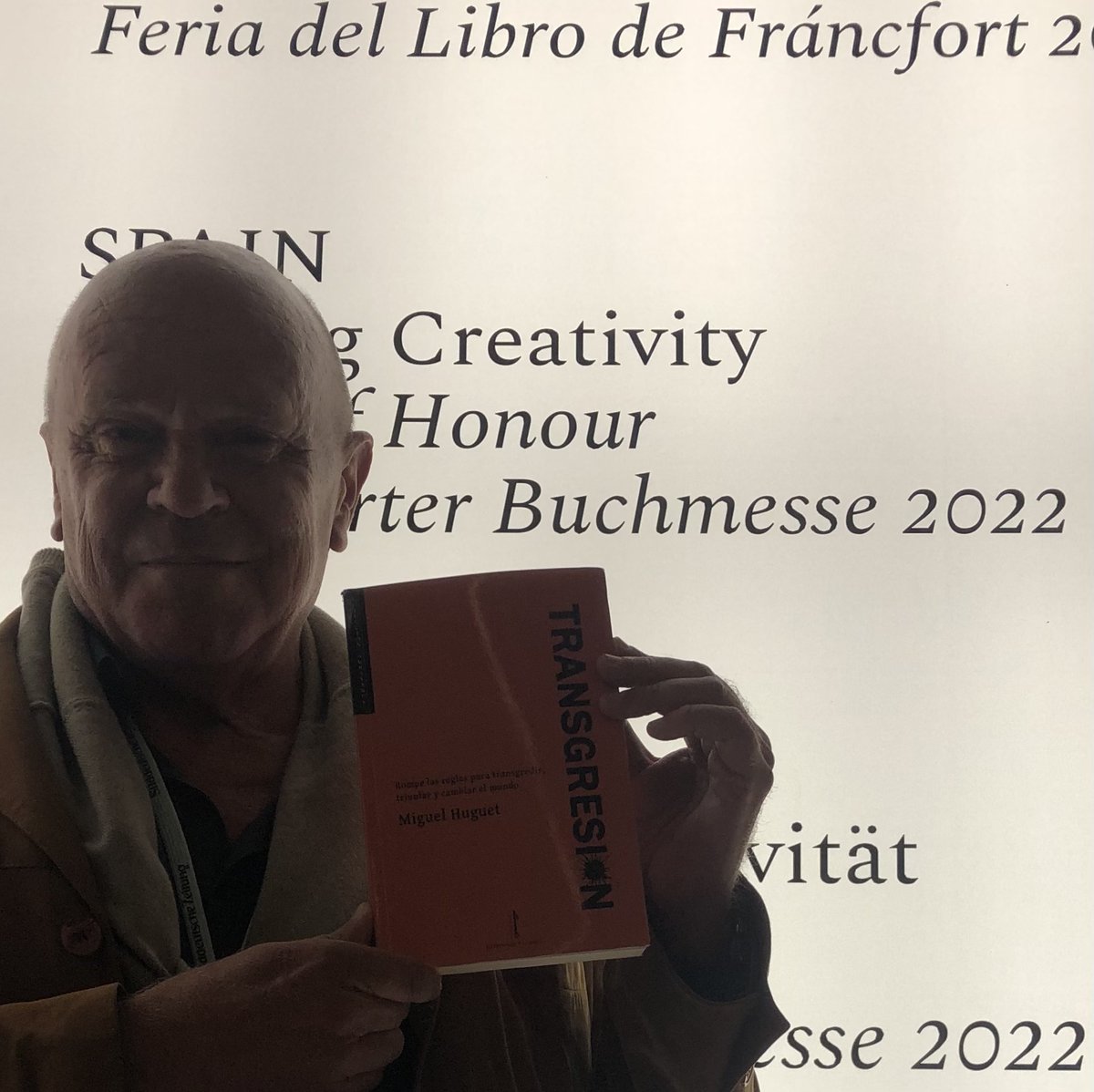 ElHuguet's tweet photo. Transgresión, my new book at the Frankfurt book fair https://t.co/Q6jNy0C8fo #transgression #transgresion #innovation #innovacion https://t.co/O17Smx66Wa