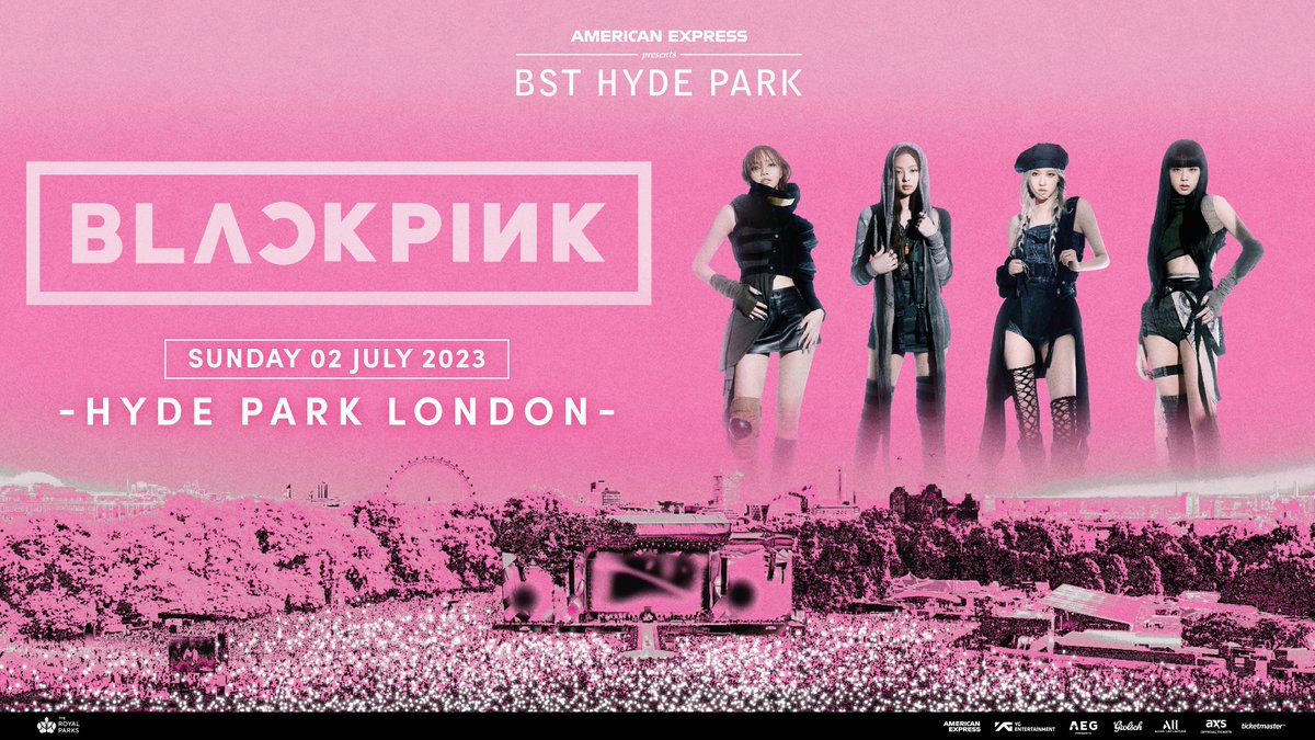 The unstoppable <a href="/BLACKPINK/">BLACKPINKOFFICIAL</a> are your next headliners for American Express presents BST Hyde Park 2023, appearing on Sunday 2 July! 🖤💗

🌳 <a href="/AmexUK/">American Express UK</a> Cardmembers get first access to tickets with the Amex presale which starts Friday 21 October at 10am: bst-hydepark.com/blackpinkamex