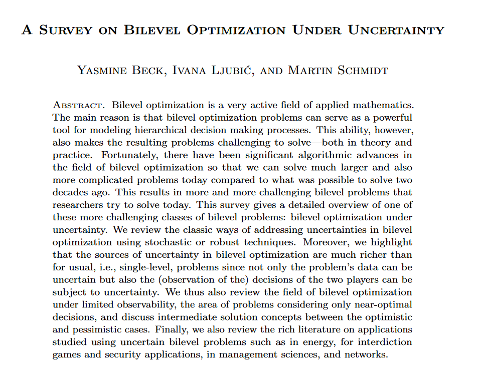 ILjubic's tweet image. With @beck_yasmine and @schmaidt we have updated our #survey on #bilevel #optimization under #uncertainty:

optimization-online.org/2022/06/8963/

We address data uncertainty (#robust #stochastic concepts), decision uncertainty, limited observability, near-optimal lower level decisions &amp;amp; more