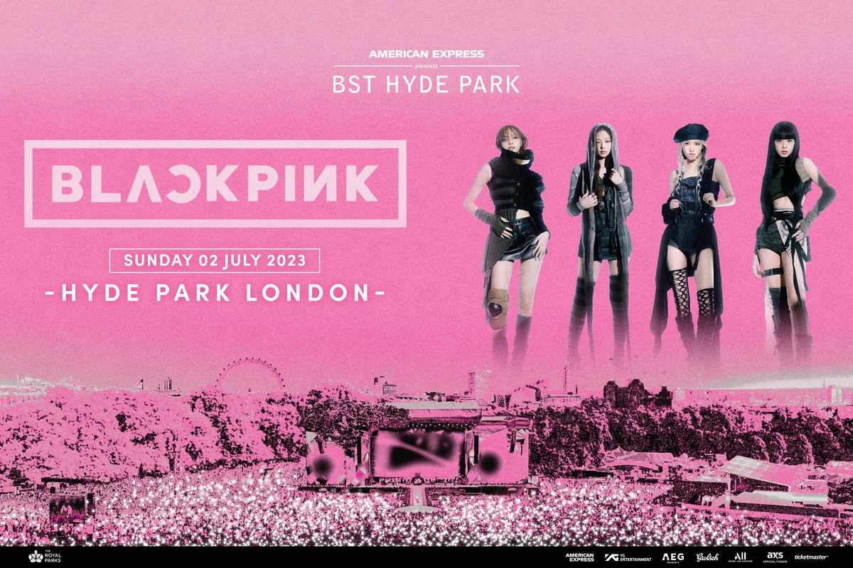 Join @blackpink at @AmericanExpress presents @BSTHydePark on Sunday 2nd July 2023. @AmexUK Cardmembers get first access to tickets with the Amex presale which starts TODAY at 10am 🎫 w.axs.com/M5xK50LhjyH