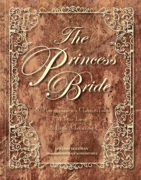 [epub] Free PDF The Princess Bride Deluxe Edition Hc: S. Morgenstern's ...